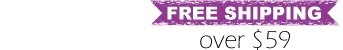 Free Shipping over $59